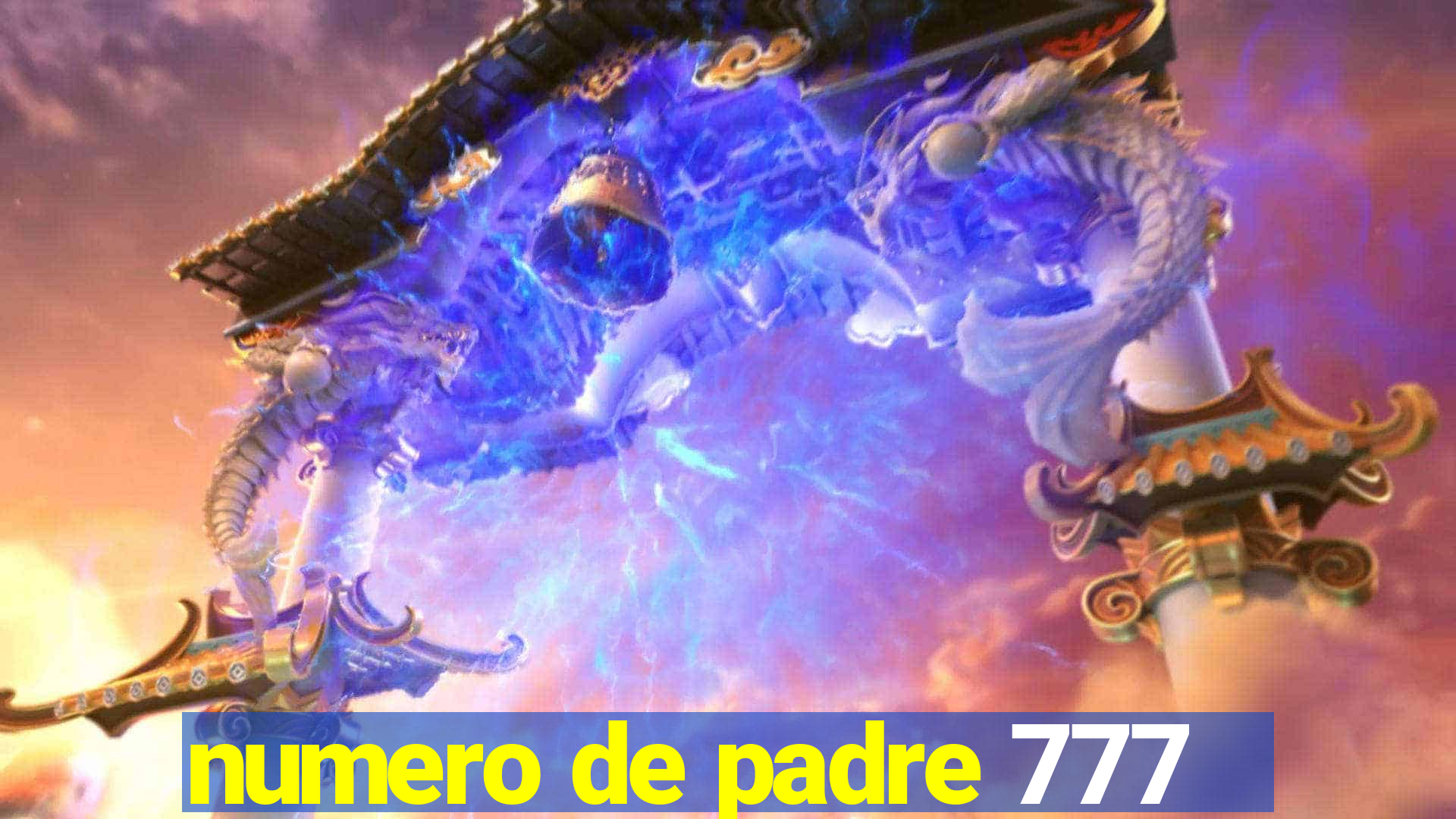 numero de padre 777